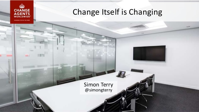 change-management-institute-keynote-change-is-changing-111115-simon-terry-1-638